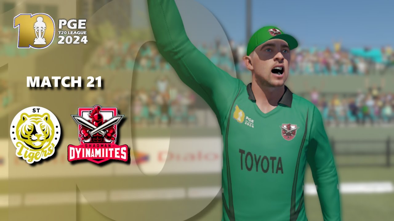 PGE T20 LEAGUE 2024 - Match 21 | ST Tigers v Shadman Dynamites | Asgiriya Stadium