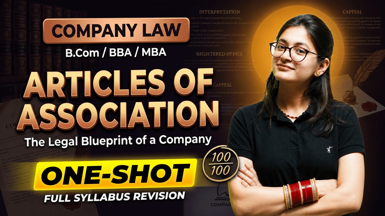 Articles of Association (AOA) One Shot 🔥 | Company Law | Full Concept & Clauses | B.Com/BBA/MBA