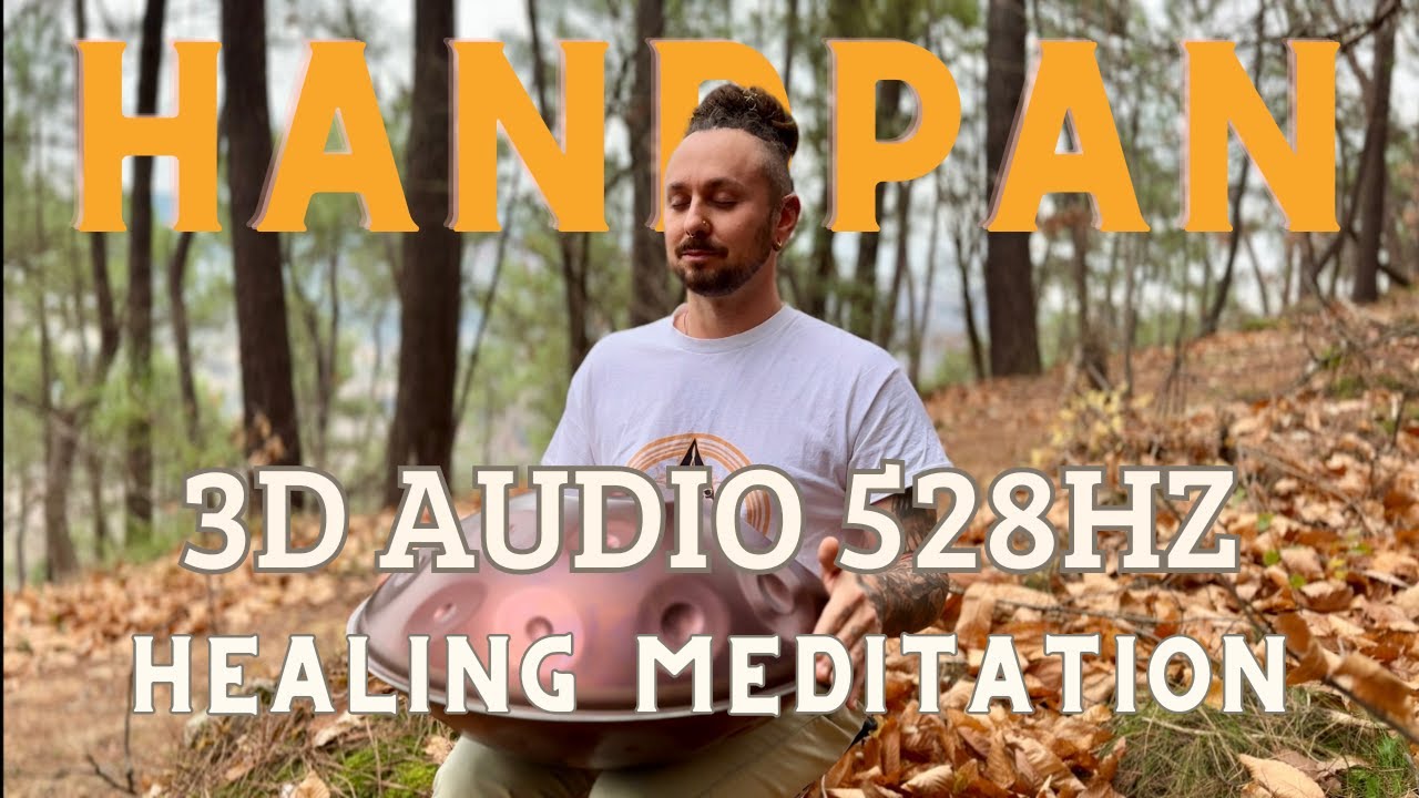 528Hz Handpan Meditation Music | Transform Your Life & Experience Deep Healing | Warren Shanti