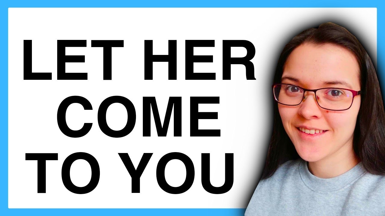 MEN! She Will Come To You When You Do THIS (win with women)
