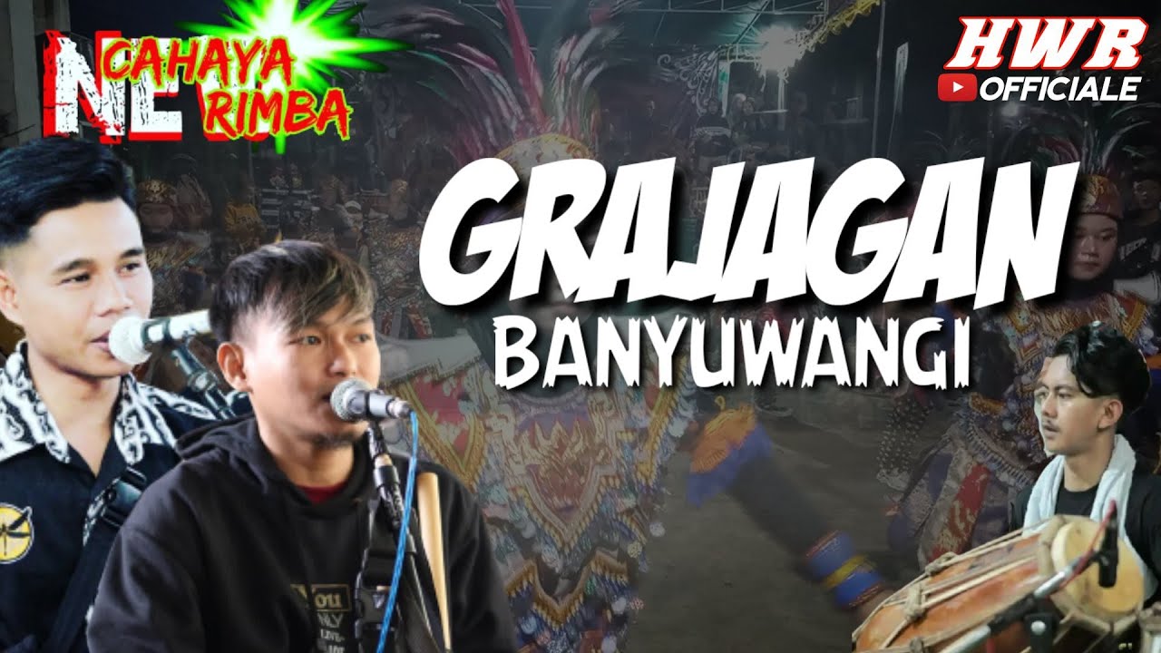 GRAJAGAN BANYUWANGI NEW CAHRIM FT UPHIE & NUR SULING