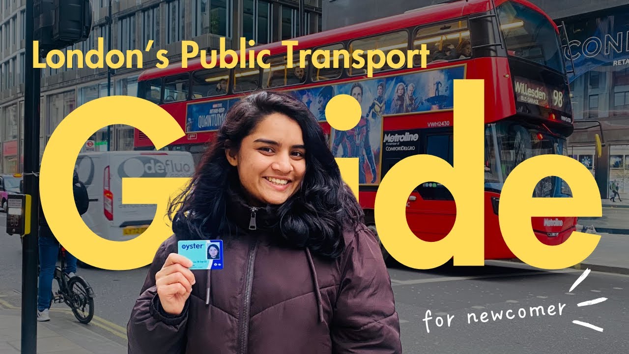 London's Transportation Guide for International Students, New Immigrants and First timers.