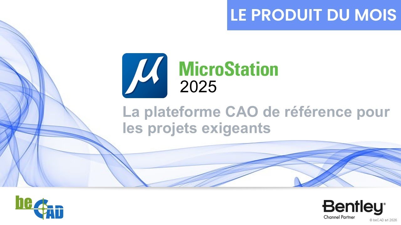 Présentation de MicroStation 2025