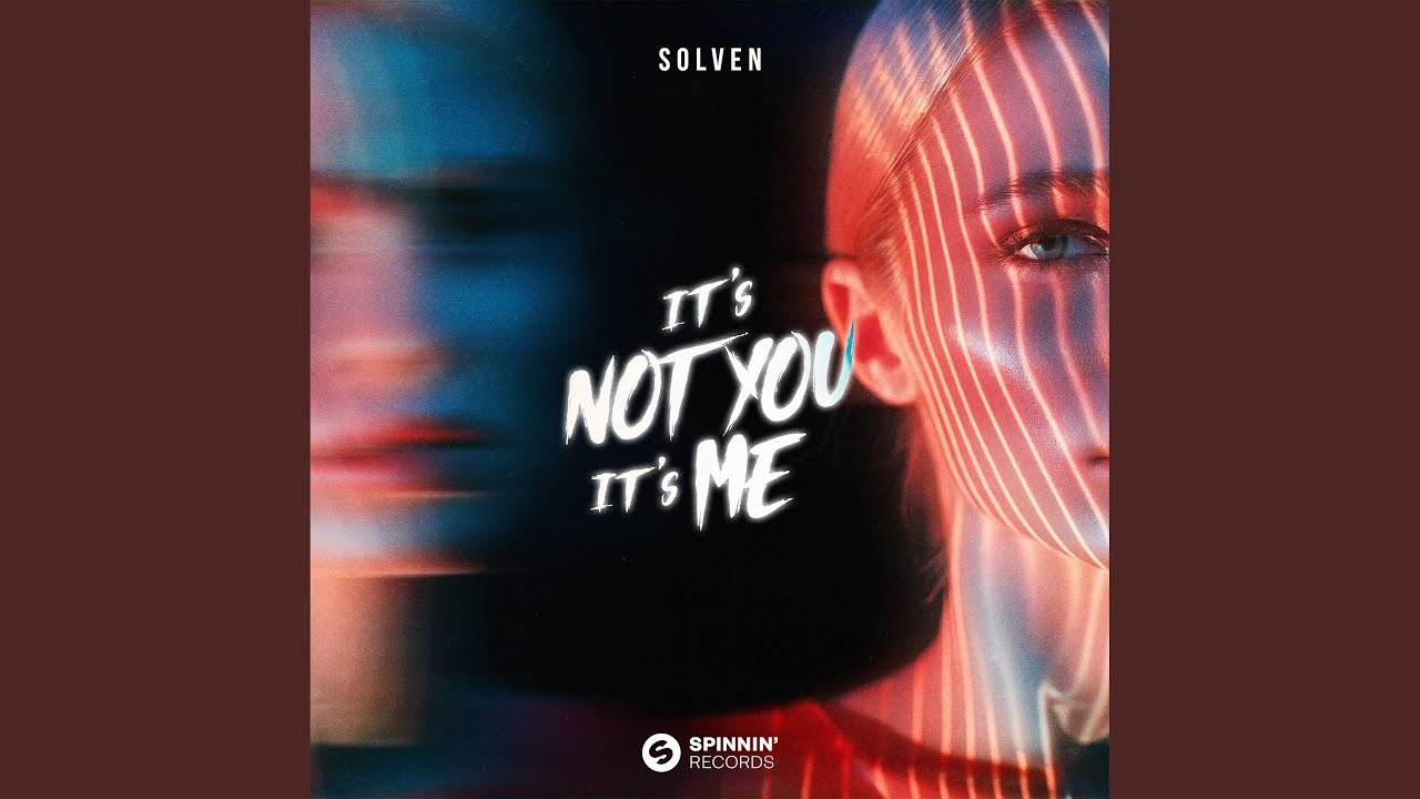 It's Not You, It's Me
