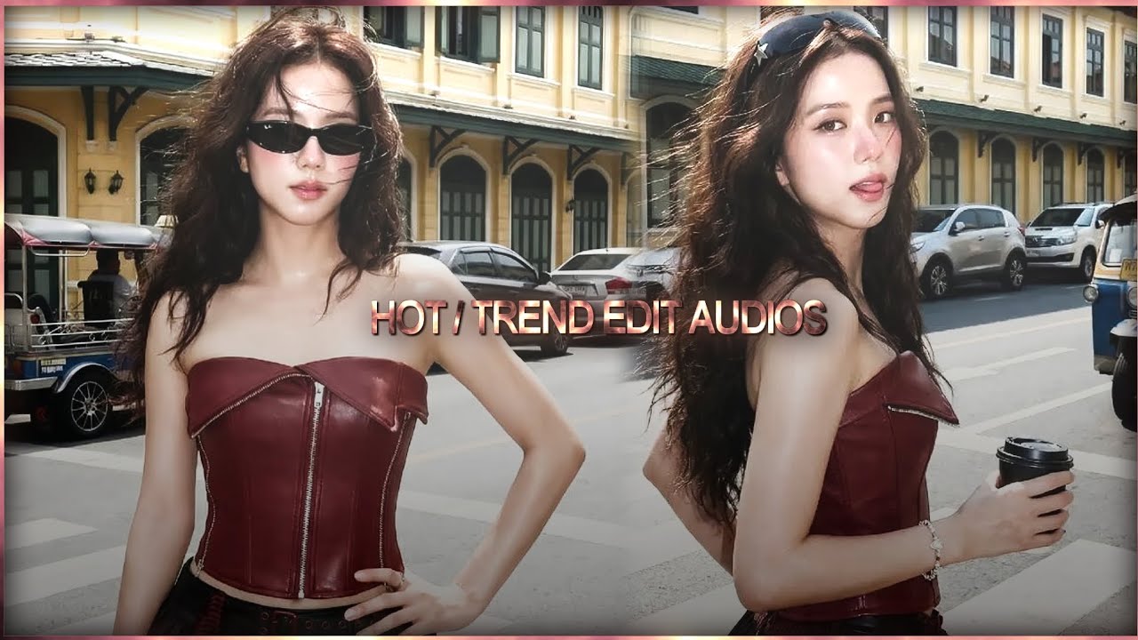 Hot edit audios cause u re the main caharacter 🔥