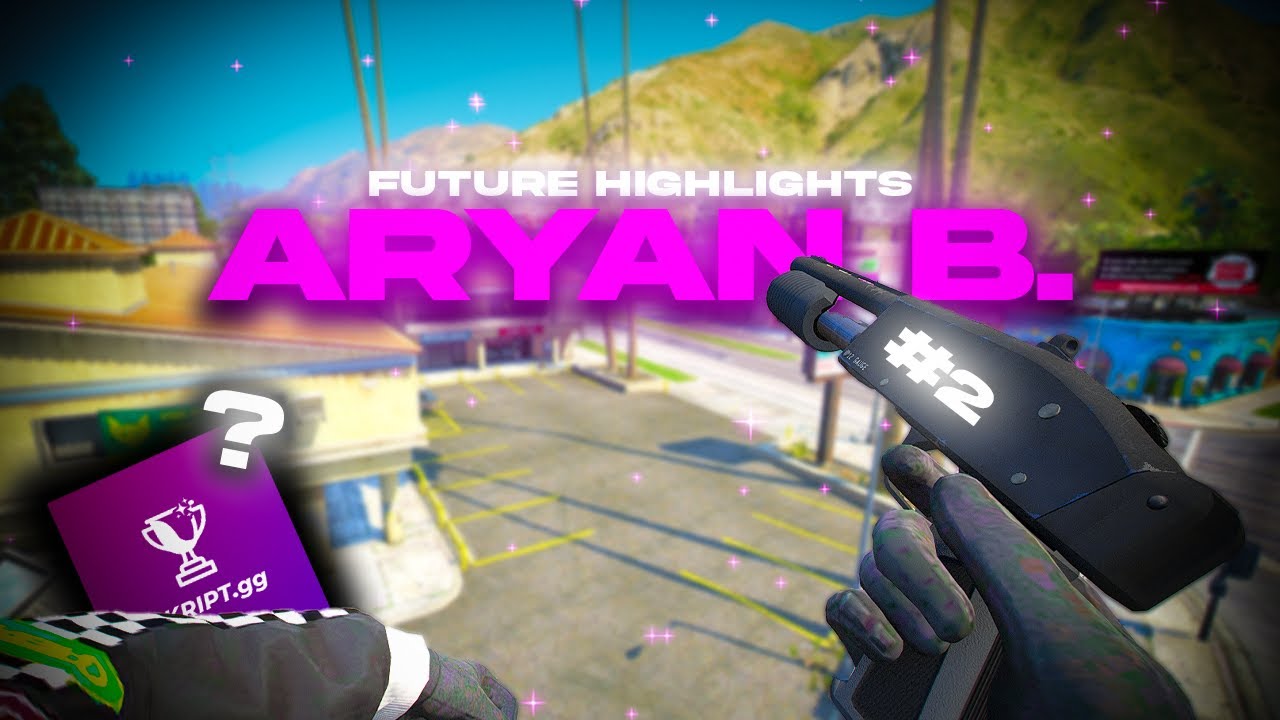 Future RP Highlights #2 | Aryan B. Cheats?