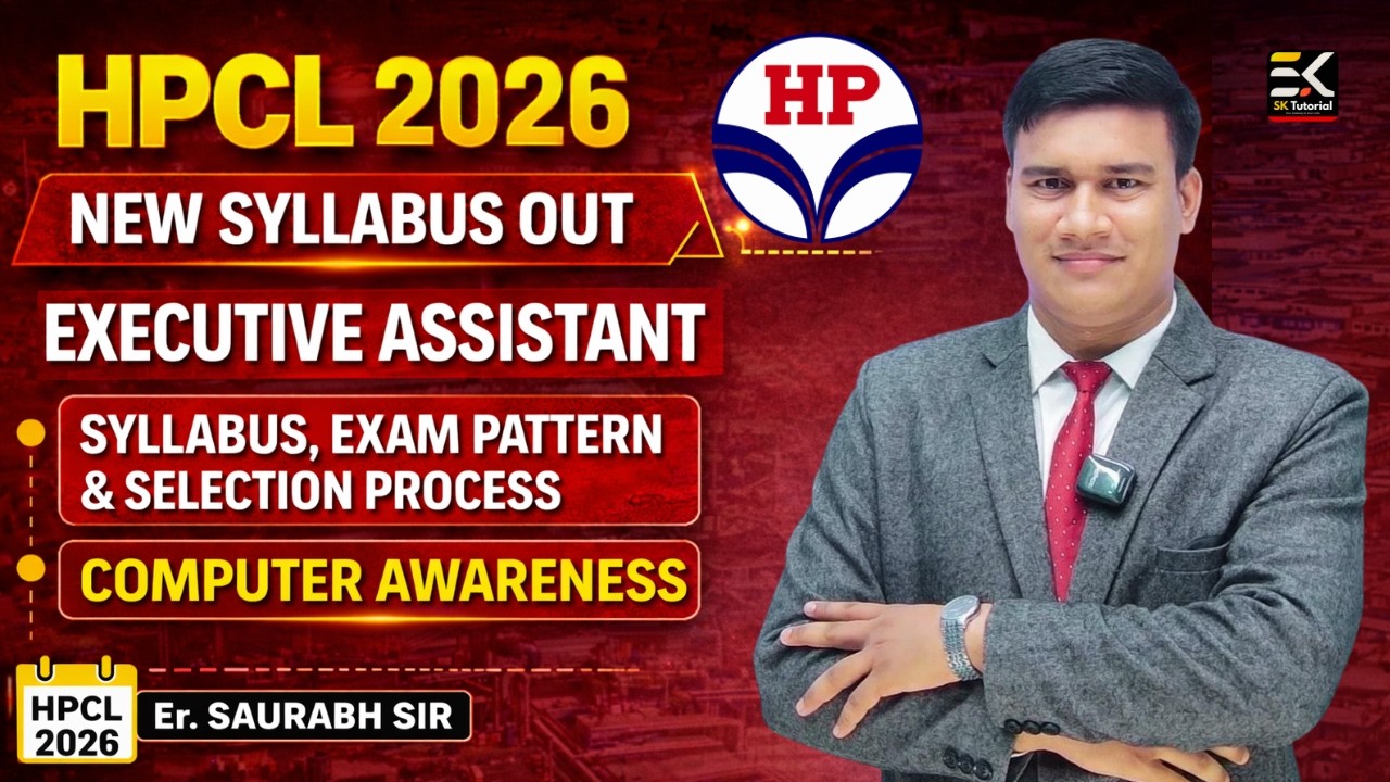 HPCL 2026 Executive Assistant | Syllabus, Exam Pattern & Selection Process + Computer Awareness