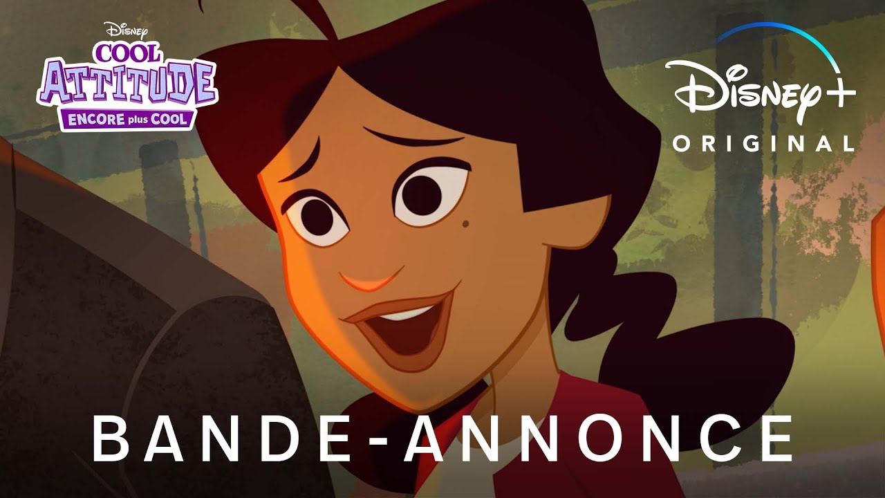 Cool Attitude : Encore plus cool | Bande-annonce Saison 2 | Disney+