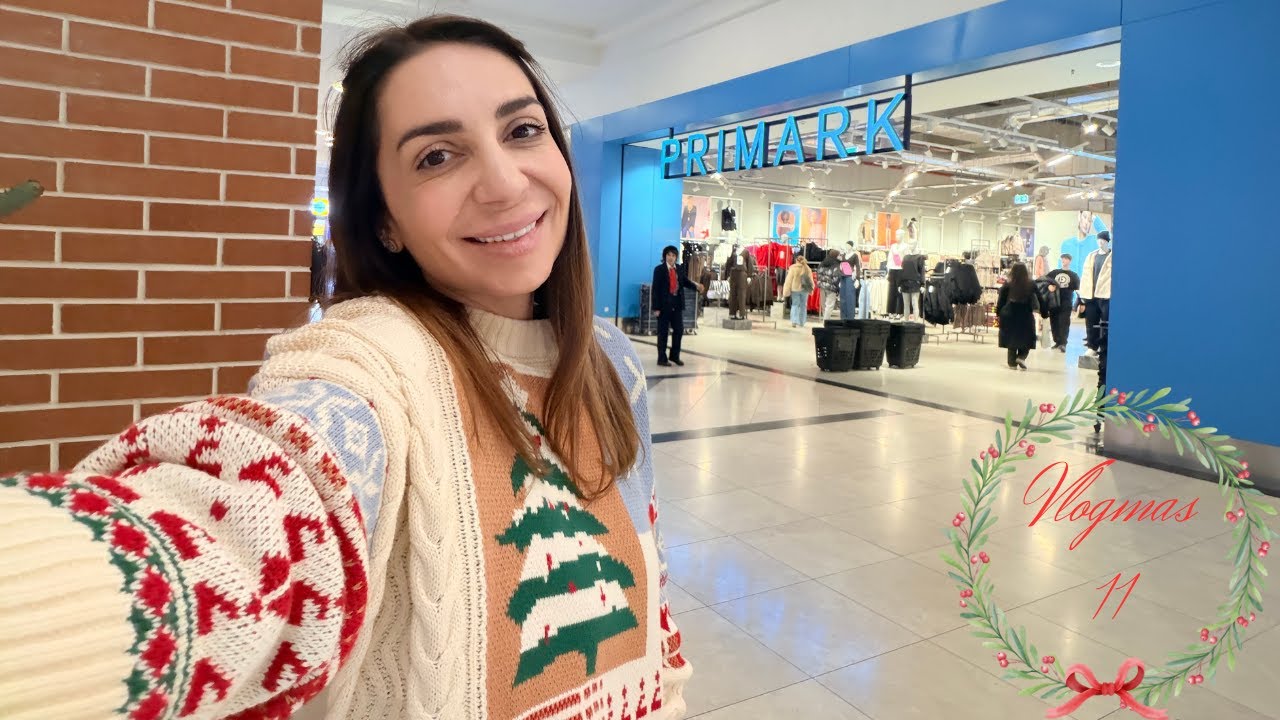 VLOGMAS 11 🎅🏻| Turul magazinului PRIMARK🛍️
