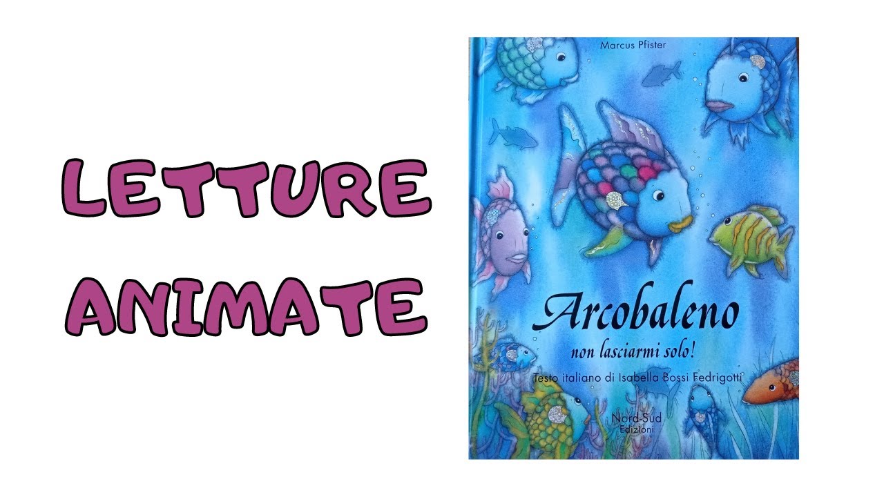 Arcobaleno - Letture animate per bambini