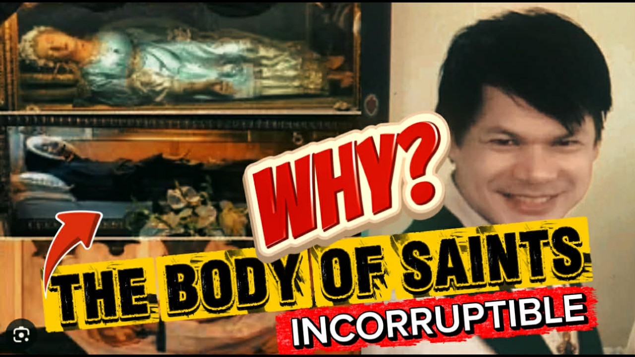 Grabe!!WALA  ITO SA IBANG SEKTA 👉CATHOLIC SAINTS na HINDI NABUBULOK ANG KATAWAN??