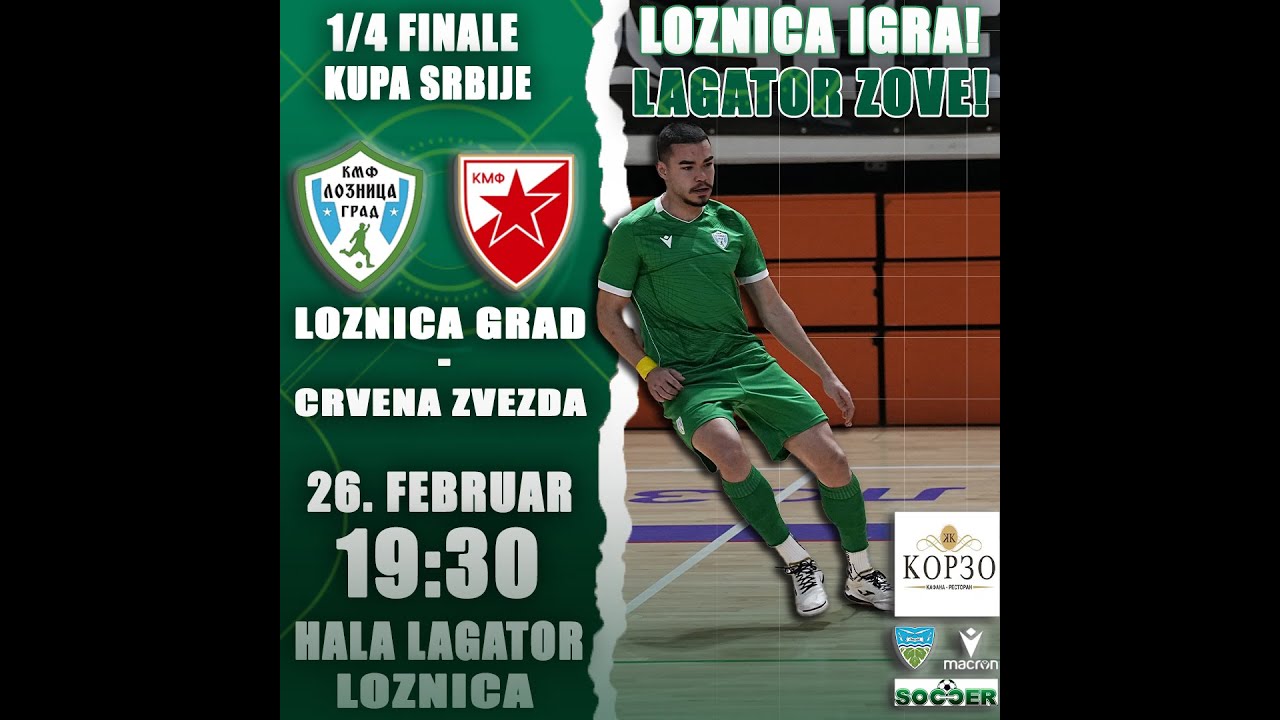Loznica Grad - Crvena Zvezda 1/4 finale Kupa Srbije. Hala Lagator Loznica