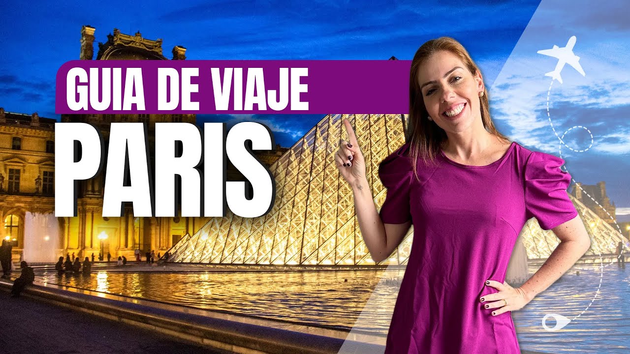 GUÍA COMPLETA DE PARIS! Cuándo ir, dónde quedarse, que hacer y atracciones