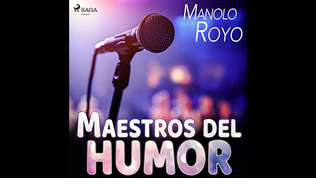 Maestros del humor Audio Libro por Manolo Royo