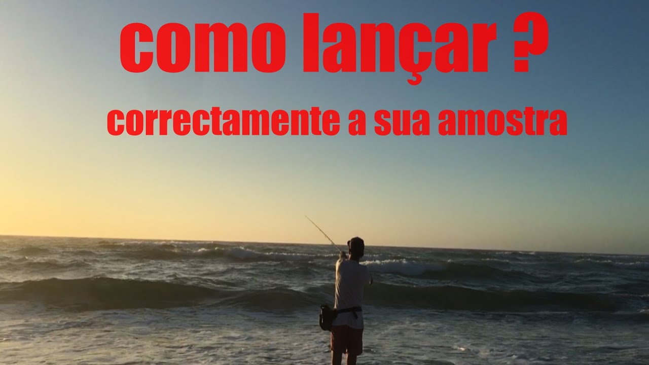 ✅ Como Lan&ccedil;ar 🎣 Corretamente a Amostra 👌