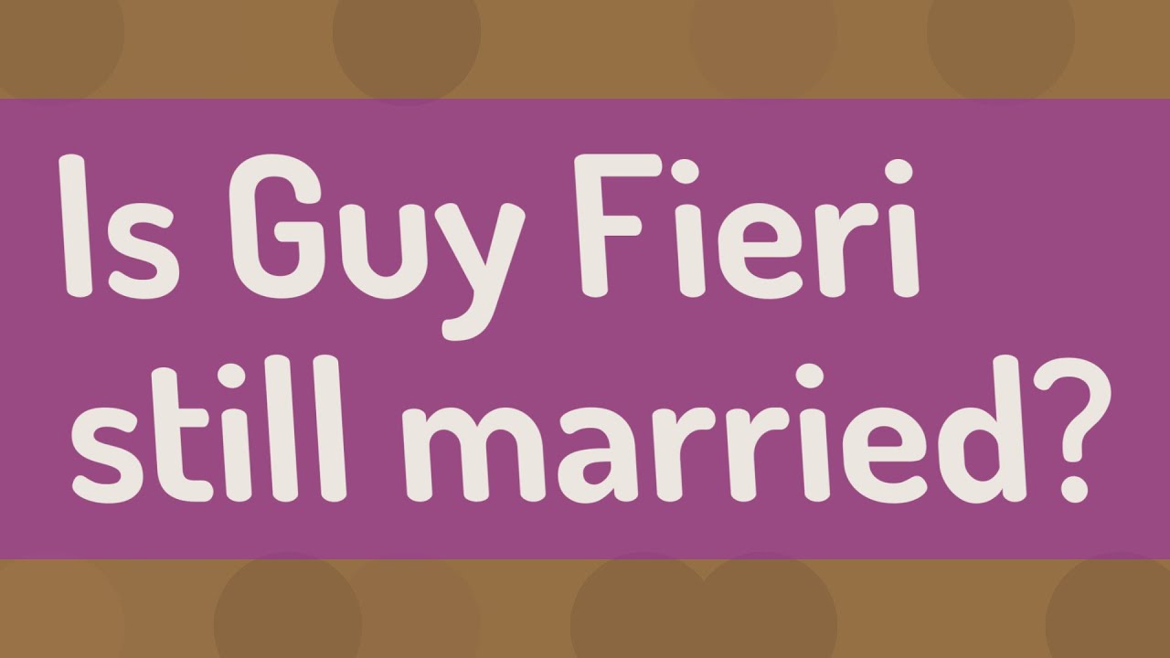 Is Guy Fieri still married?