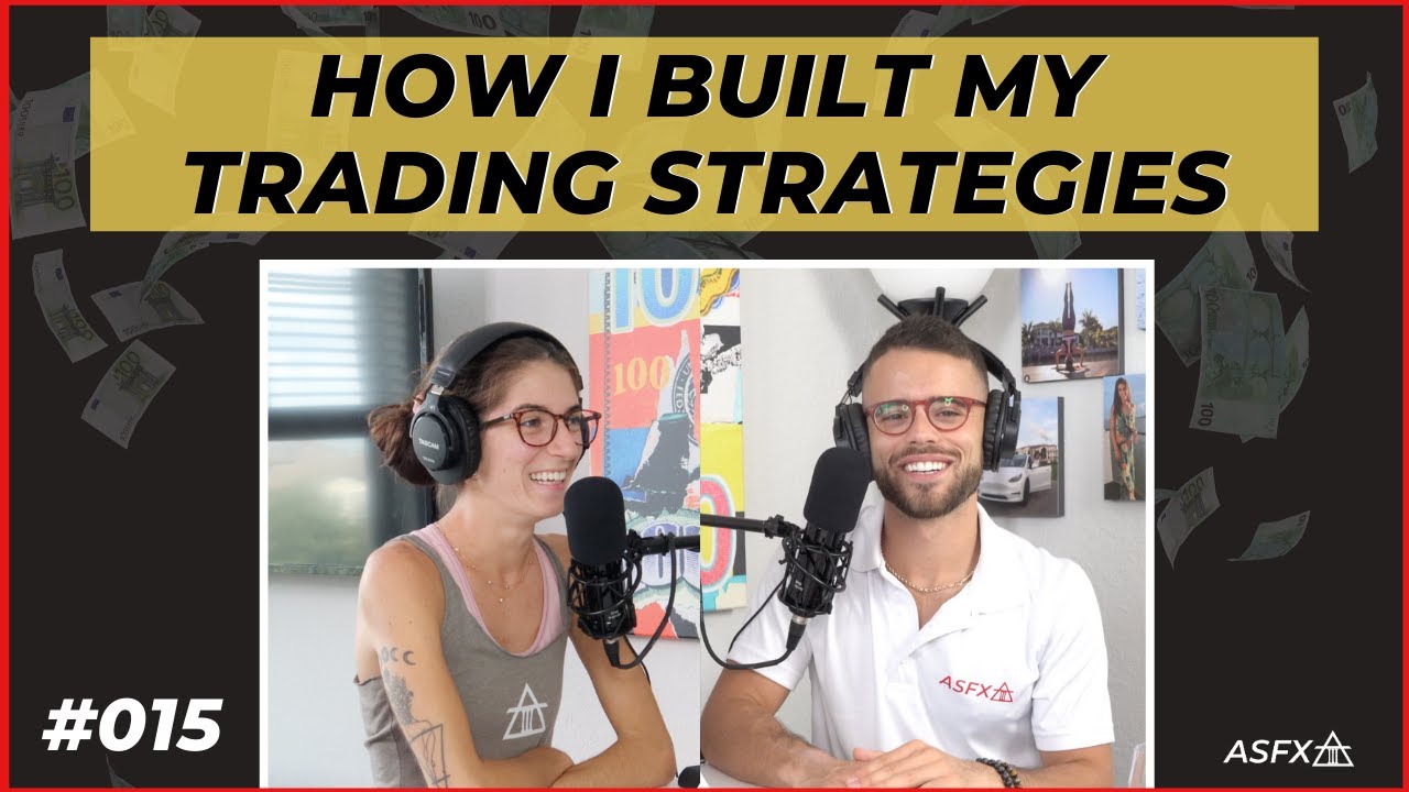 How I Built My Trading Strategies | How ASFX Started