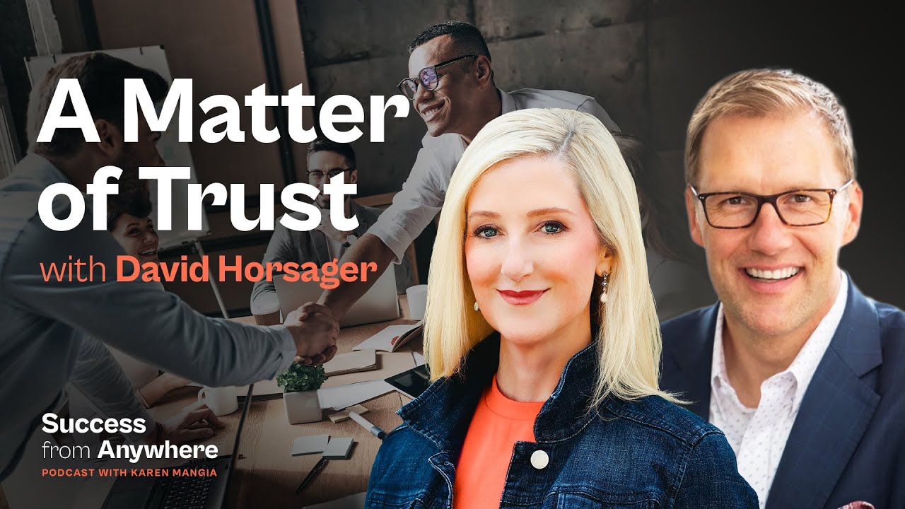 A Matter of Trust, with David Horsager