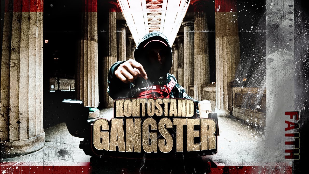 FAITH - Kontostand Gangster prod. by IsyBeatz