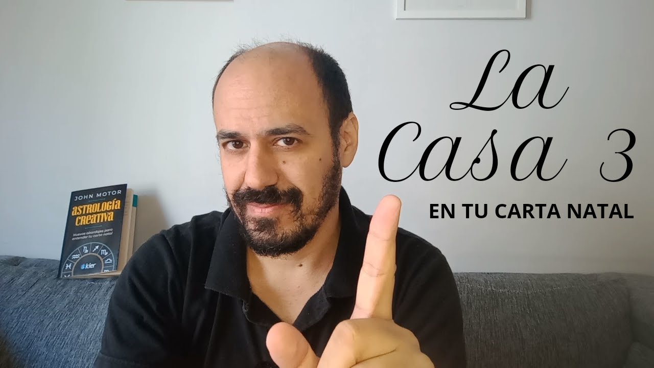 La Casa 3 en tu Carta Natal: 