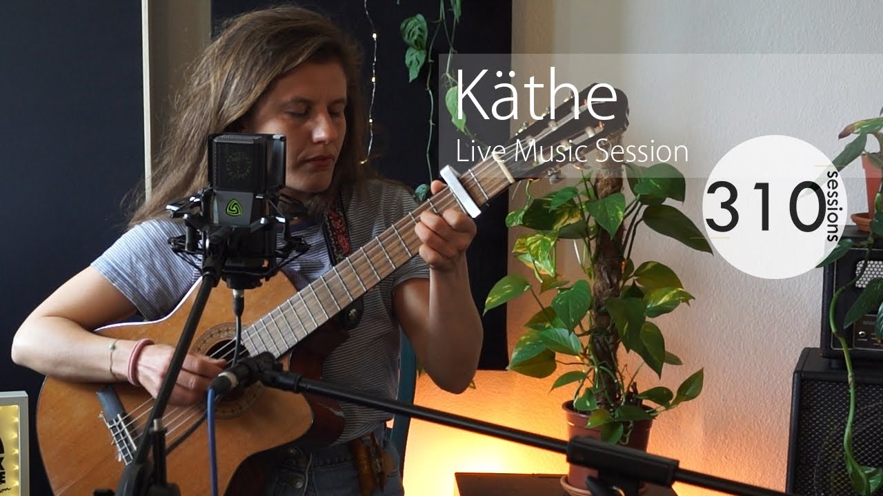 Käthe | Live Music Session | 310sessions |