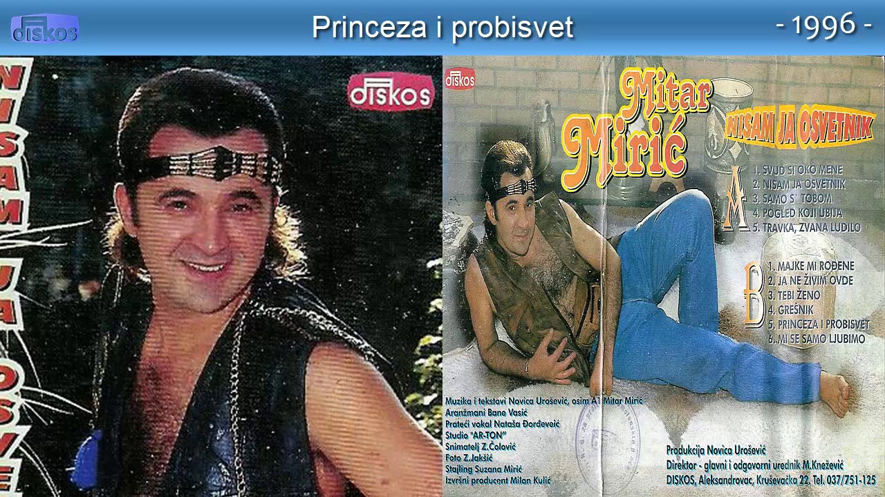Mitar Miric - Princeza i probisvet - (Audio 1996)