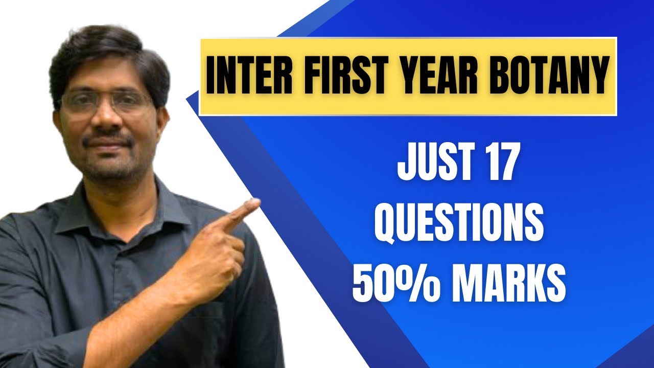 Intermediate First Year Botany Most Important Questions || just 17 Questions 50% Marks 