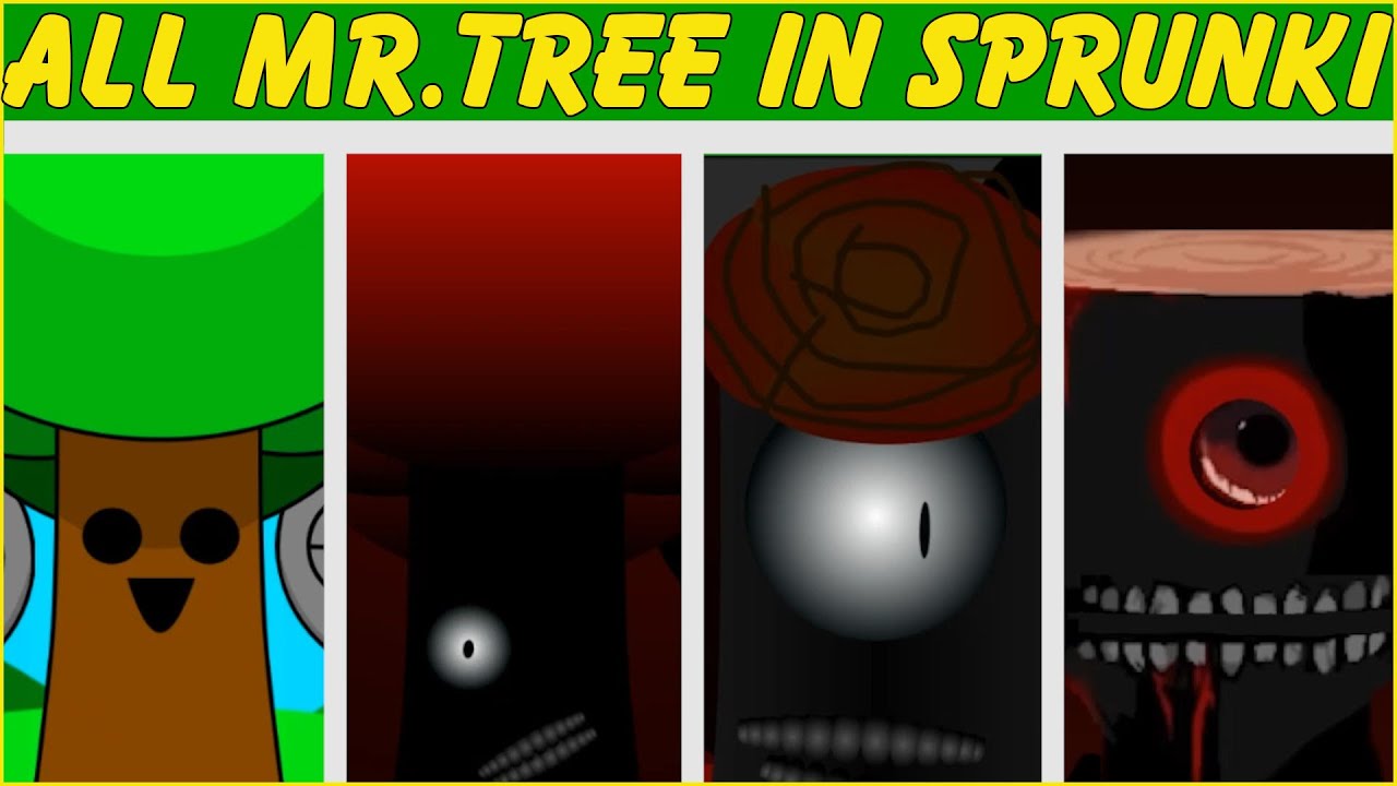 Sprunki  - Incredibox  Mr.Tree stage 1 to 15 in SPRUNKI