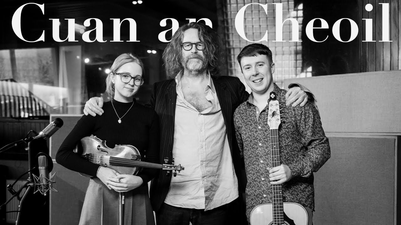 Cuan an Cheoil: Cathal Ó Curráin  & Megan Nic Fhionnghaile