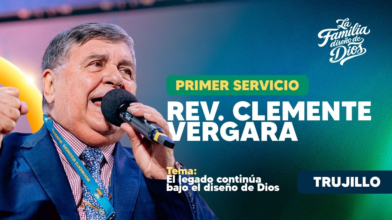 Convención MMM 2026 Trujillo | Rev. Clemente Vergara | Bethel Tv