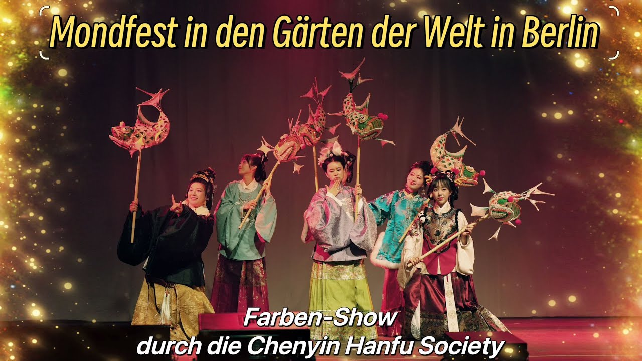 Mondfest 2024 in den Gärten der Welt in Berlin_traditionelle chinesische Trachtenschau