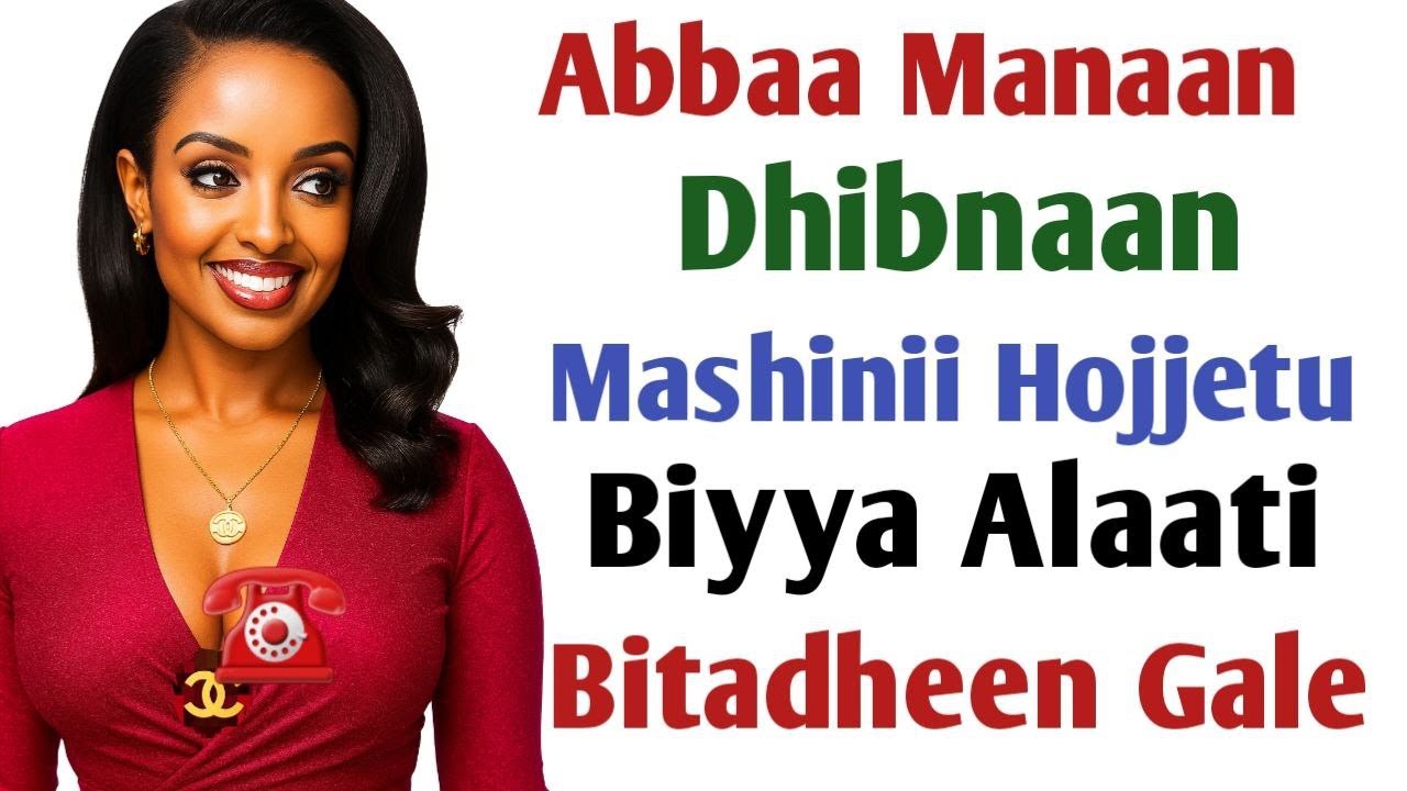Jaarsi Dhibnaan Maashina Hojjetu Bitadheen Gale