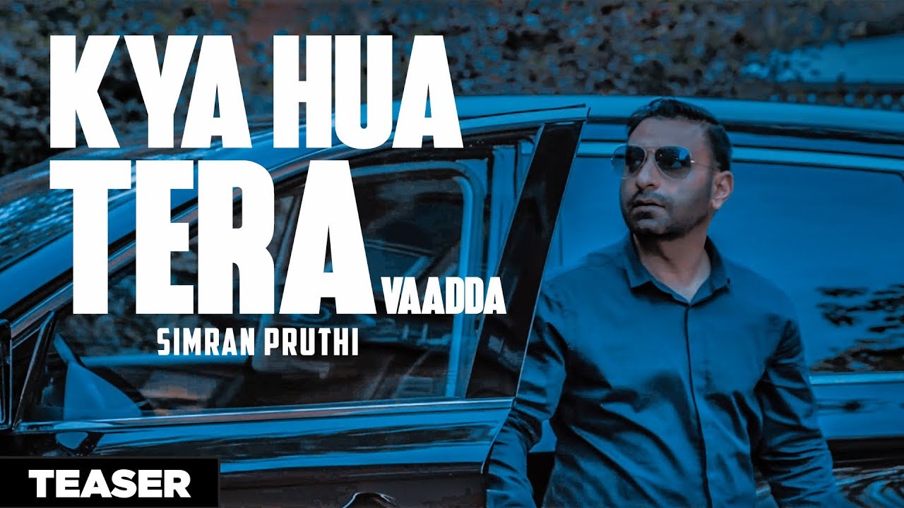Kya Hua Tera Vaadda (Teaser) | Simran Pruthi | Cover Song | Alfaz Records