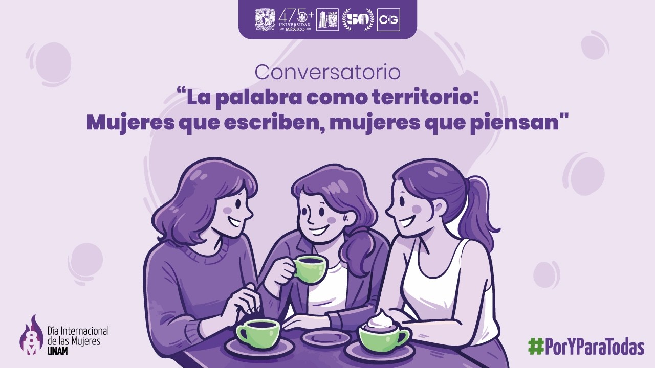 Conversatorio “La palabra como territorio:Mujeres que escriben, mujeres que piensan