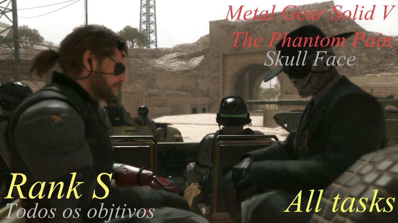 MGS5 The Phantom Pain - Episodio 30: Skull Face (S-Rank/Todos os Objetivos)