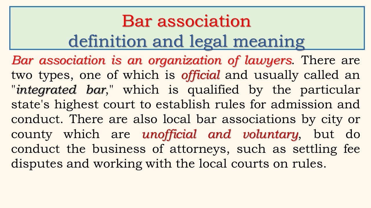 Bar association definition and legal meaning