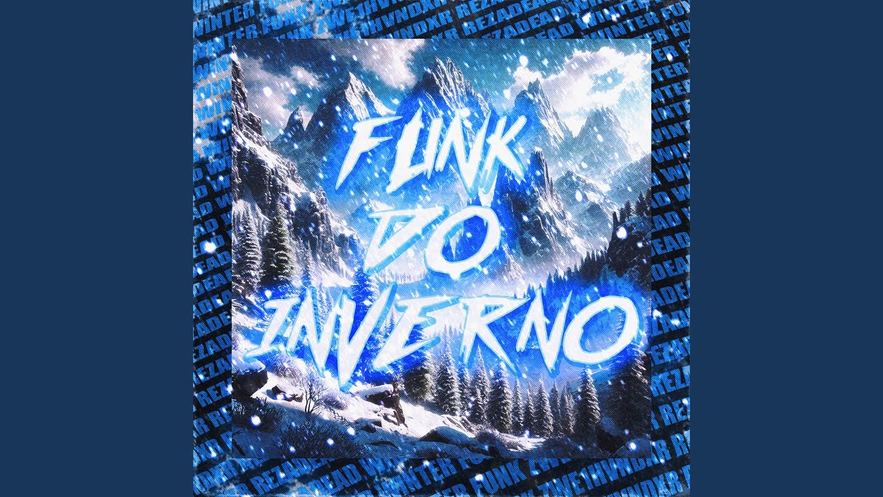 FUNK DO INVERNO
