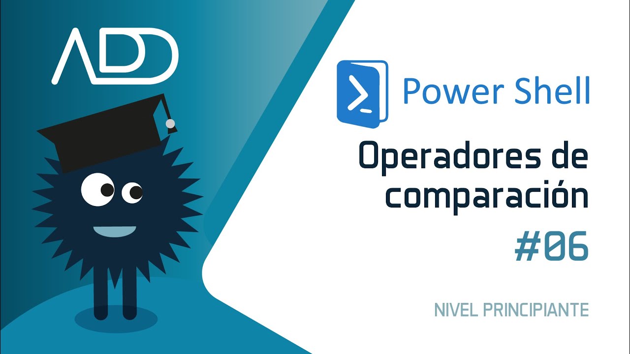PowerShell 💻 Curso Gratuito - 6 - Operadores de comparación  🖥️   Aprende SISTEMAS OPERATIVOS