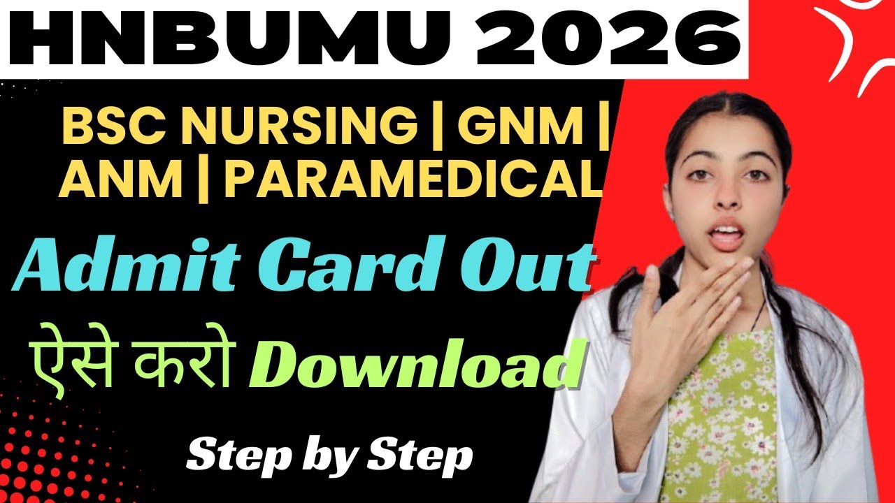 Uttarakhand BSc Nursing & Paramedical 2026| Admit Card Out 🔥|Hnbumu  #nursing #bscnursing 