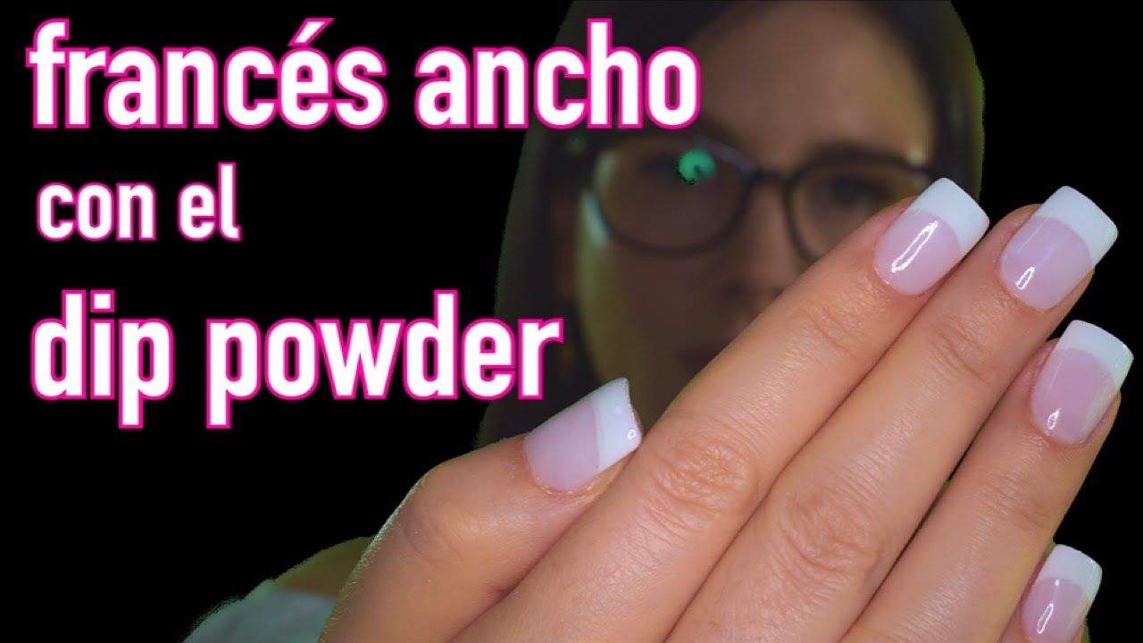 Como Hacer El Francés Ancho con Polvos de Inmersión. ESP
