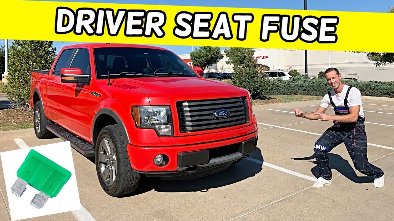 FORD F150 DRIVER POWER SEAT FUSE LOCATION REPLACEMENT F 150 2009 2010 2011 2012 2013 2014