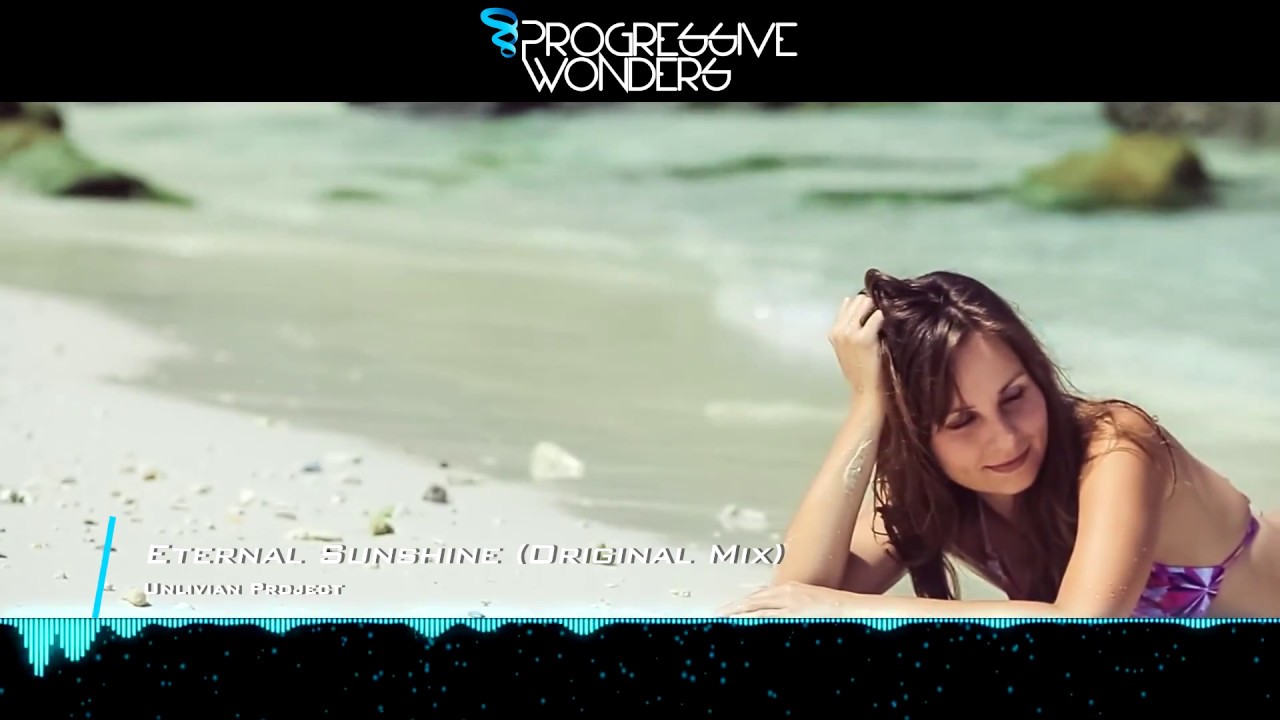 Unlivian Project - Eternal Sunshine (Original Mix) [Music Video] [Midnight Aurora]