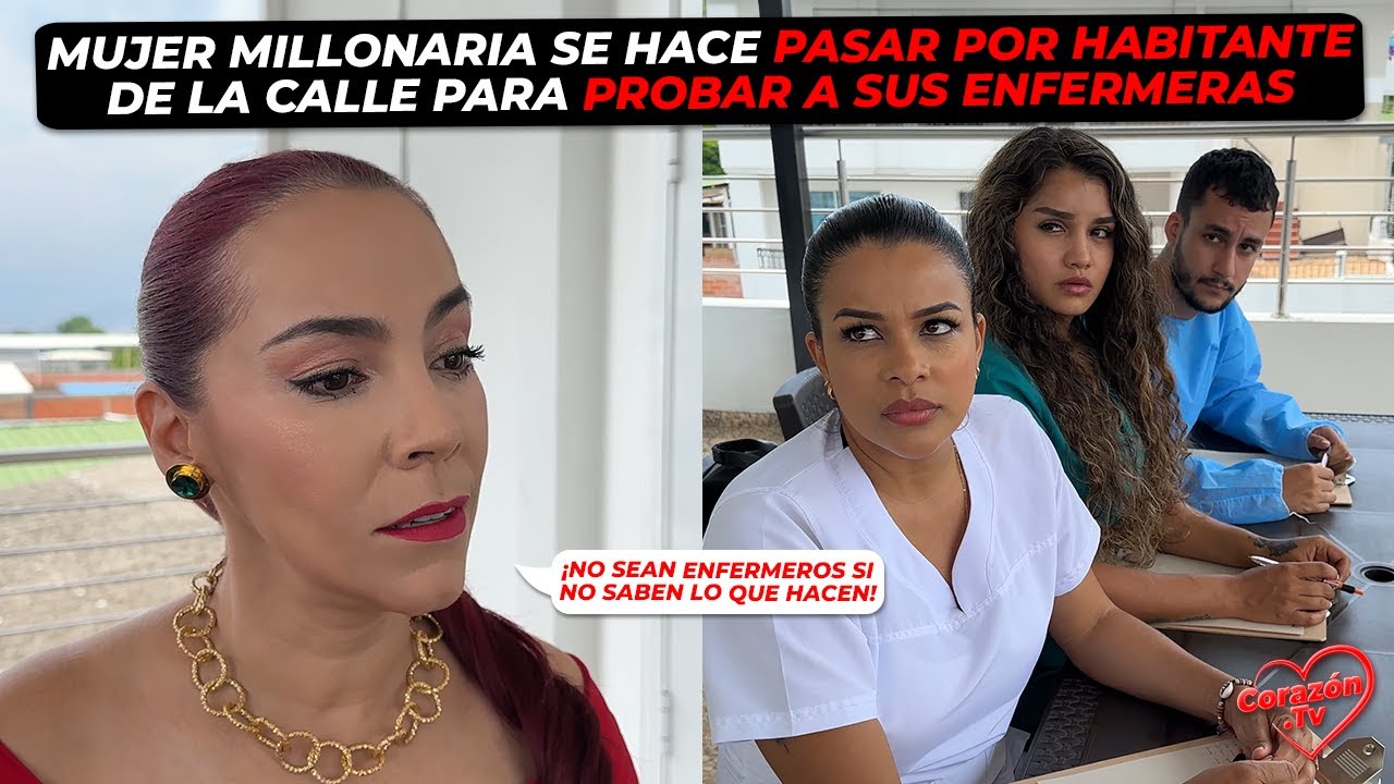 Millonaria se hace pasar por habitante de la calle para probar a sus futuras empleadas.