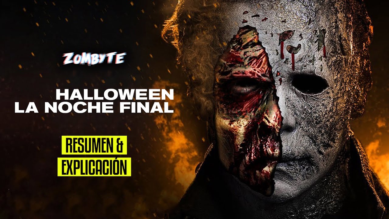 Resumen Y Explicacion Halloween La Noche Final (Halloween Ends | ZomByte)