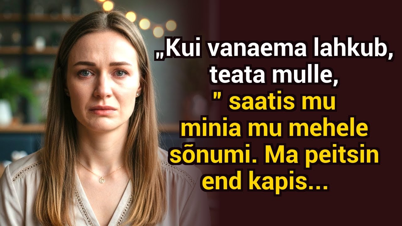 “Ütle, kui vana lahkub,” kirjutas minia mu mehele. Lugesin seda kapist… ja ootasin