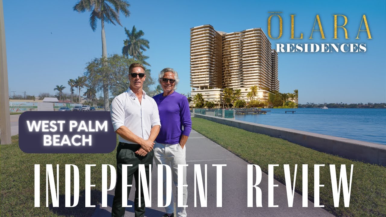West Palm Beach Waterfront Condos | Olara Residences *Exclusive First Look*