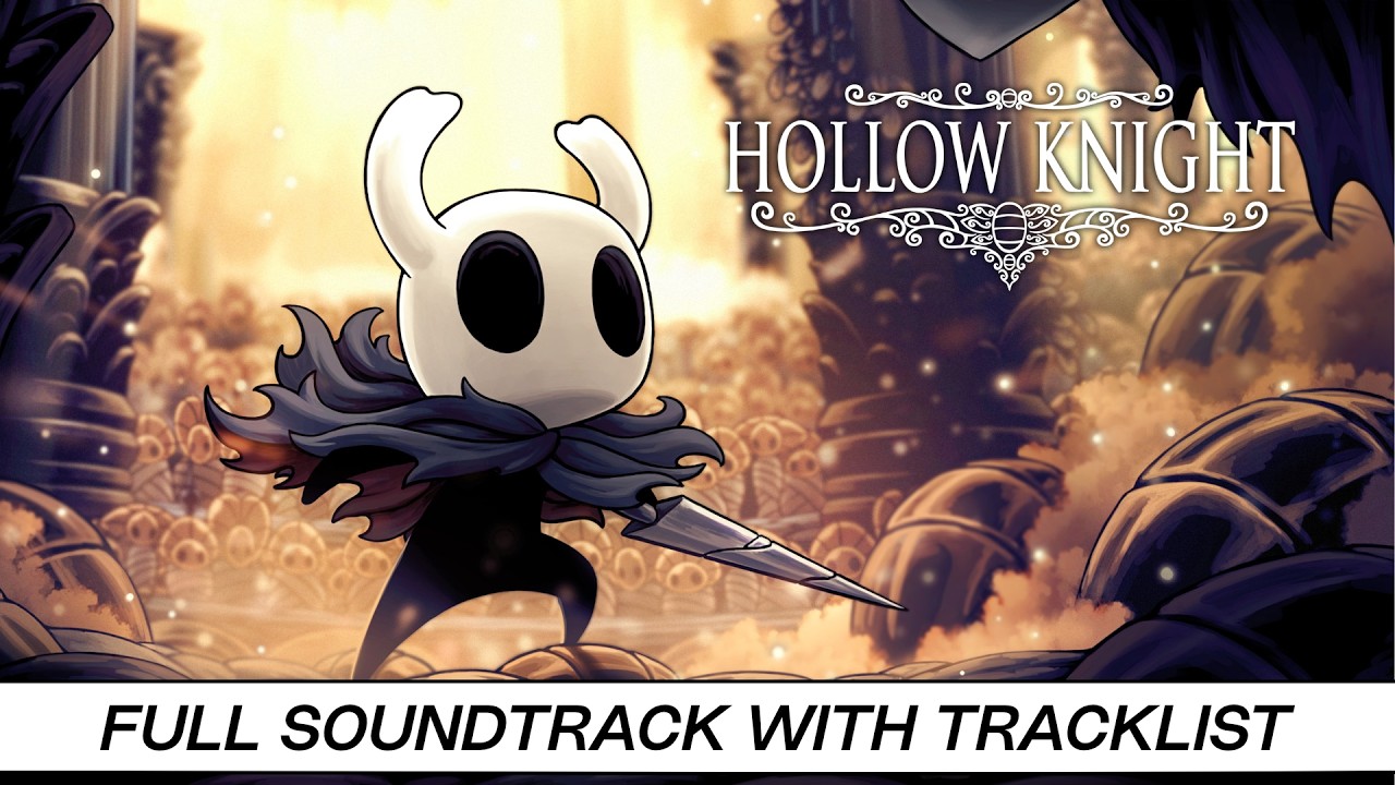 Hollow Knight w/ DLC | PC/PlayStation/Switch/Xbox | Soundtrack | Tracklist & Timestamps