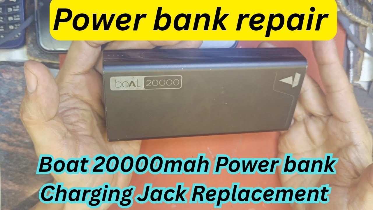 power bank repair / Boat 20000mah Power bank Charging Jack Replacement / Power bank Charging problem