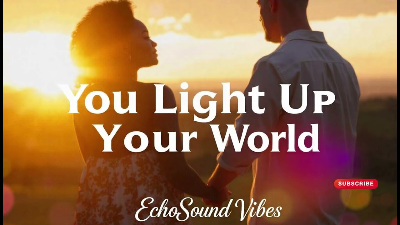 You Light Up My World - A Romantic Love Song for Her #RomanticSong #LoveSongForHer #HeartfeltMusic|