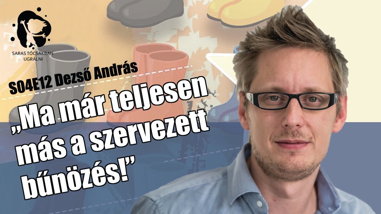 #054 Saras tócsákban ugrálni - Dezső András